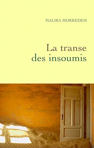 Stock image for La Transe des insoumis for sale by Better World Books