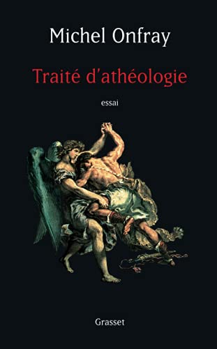 Imagen de archivo de Traite d'Atheologie: Physique de la Metaphysique a la venta por Front Cover Books