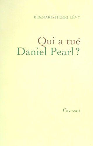 Beispielbild fr Qui a tu Daniel Pearl ? zum Verkauf von AwesomeBooks