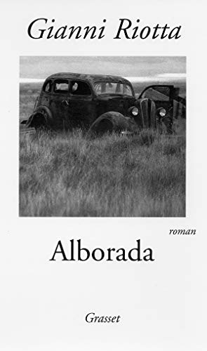 Beispielbild fr Alborada [Paperback] Riotta, Gianni zum Verkauf von LIVREAUTRESORSAS