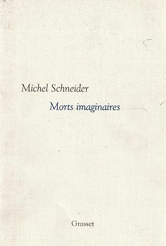 9782246654612: Morts imaginaires