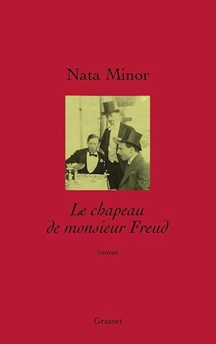 Beispielbild fr Le chapeau de Monsieur Freud (Litt�rature Fran�aise) (French Edition) zum Verkauf von Wonder Book