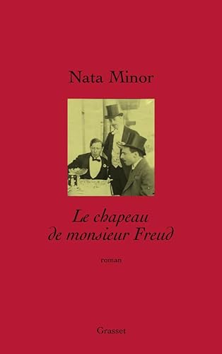 Stock image for Le chapeau de Monsieur Freud (Litt�rature Fran�aise) (French Edition) for sale by Wonder Book