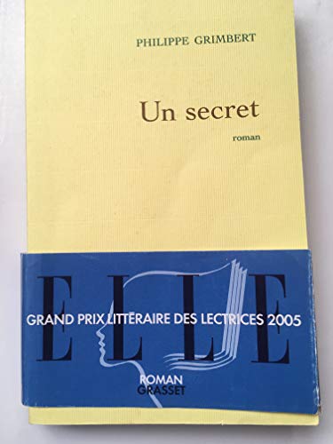 Beispielbild fr Un secret - Prix Goncourt des Lycens 2004 et Prix des Lectrices de Elle 2005 zum Verkauf von Ammareal