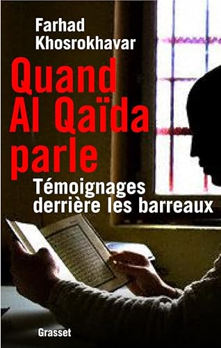 Stock image for Quand Al-Qa da parle : T moignages derri re les barreaux for sale by AwesomeBooks