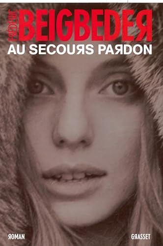 9782246678014: Au secours pardon (Littrature Franaise) (French Edition)