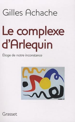 9782246678212: LE COMPLEXE D ARLEQUIN