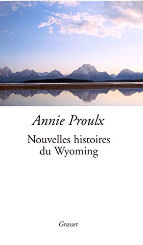 9782246683810: Nouvelles histoires du Wyoming (Littrature Etrangre) (French Edition)
