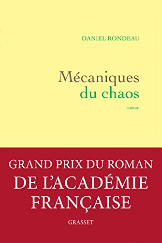 Beispielbild fr M�caniques du chaos: roman (French Edition) zum Verkauf von More Than Words