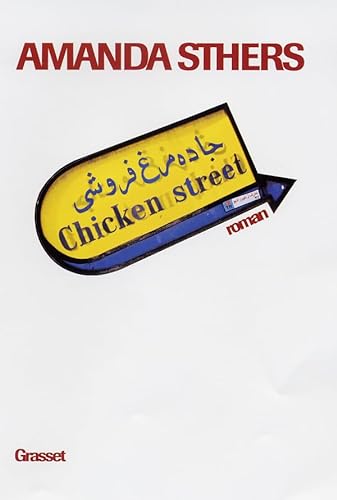 Beispielbild fr Chicken street Sthers, Amanda zum Verkauf von LIVREAUTRESORSAS