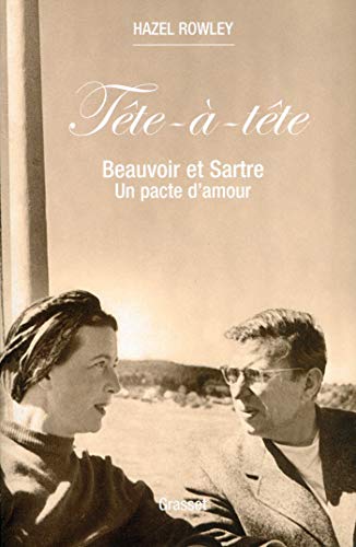 Beispielbild fr Tte--tte : Beauvoir et Sartre : un pacte d'amour zum Verkauf von medimops