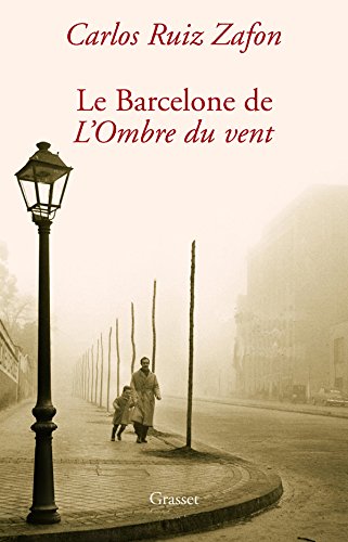 Beispielbild fr Promenades dans la Barcelone de l'Ombre du vent 2020-2338 zum Verkauf von Des livres et nous