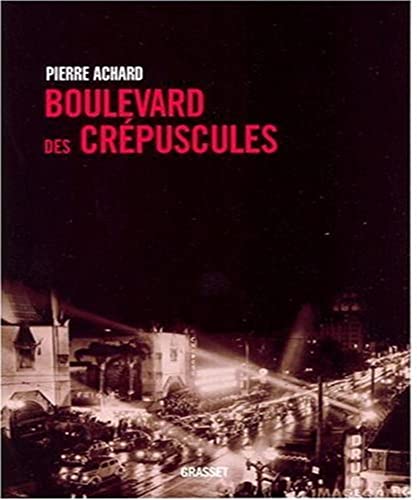 9782246721918: Boulevard des crpuscules