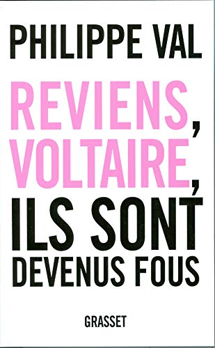 Beispielbild fr Reviens, Voltaire, ils sont devenus fous zum Verkauf von Ammareal