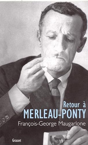 Beispielbild fr Retour  Merleau-Ponty zum Verkauf von Ammareal