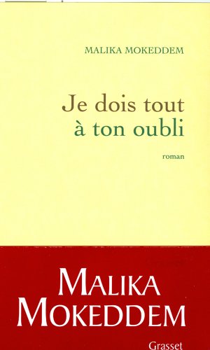 Stock image for Je dois tout  ton oubli for sale by WorldofBooks