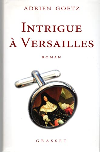 Imagen de archivo de Intrigue  Versailles [Paperback] Goetz, Adrien a la venta por LIVREAUTRESORSAS