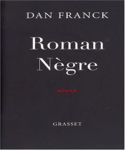 Roman NÃ¨gre (9782246730217) by Franck, Dan