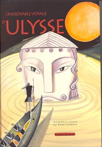 9782246731016: L'incroyable voyage d'Ulysse