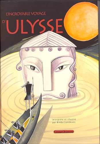Stock image for L'incroyable voyage d'Ulysse for sale by Ammareal