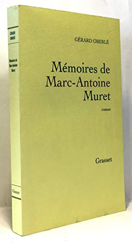 Beispielbild fr Mmoires de Marc-Antoine Muret zum Verkauf von Ammareal