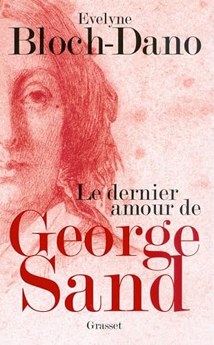 9782246732013: Le dernier amour de George Sand