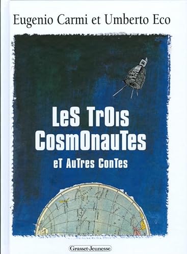 Beispielbild fr Les trois cosmonautes et autres contes zum Verkauf von -OnTimeBooks-