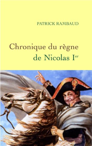 Chronique du rÃ¨gne de Nicolas 1er (9782246735717) by Rambaud, Patrick