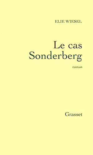 Imagen de archivo de Le cas Sonderberg Wiesel, Elie a la venta por LIVREAUTRESORSAS