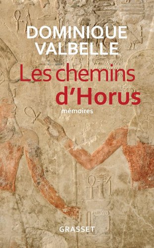 Stock image for Les chemins d'Horus for sale by Ammareal