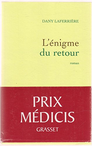9782246748915: L'nigme du retour - Prix Mdicis 2009