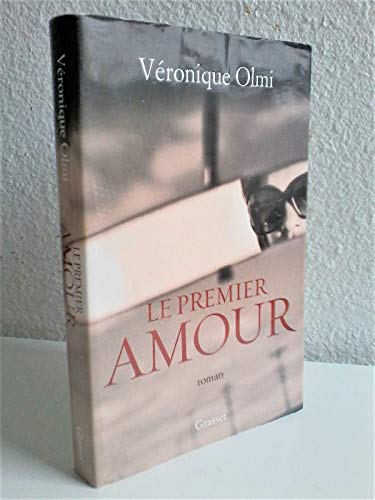 9782246755616: Le premier amour