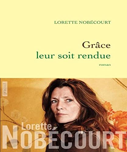 Beispielbild fr Grce Leur Soit Rendue zum Verkauf von RECYCLIVRE