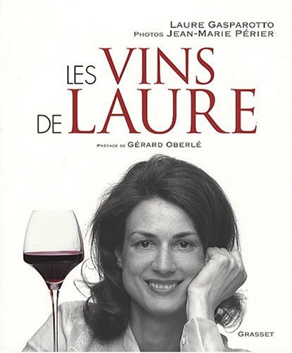 Beispielbild fr Les vins de Laure zum Verkauf von Ammareal