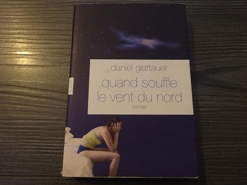 Imagen de archivo de Quand souffle le vent du nord (French Edition) a la venta por Better World Books
