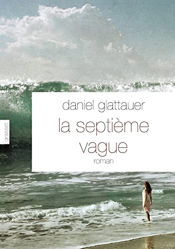 9782246765813: La septime vague