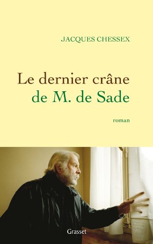 Stock image for Le dernier crne de M. de Sade for sale by Ammareal