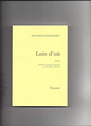 Imagen de archivo de Loin d'o [Paperback] Edgardo Cozarinsky a la venta por LIVREAUTRESORSAS