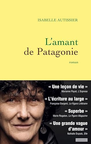 Beispielbild fr Lamant de Patagonie (Littrature Franaise) (French Edition) zum Verkauf von mountain