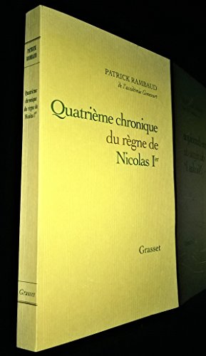 Beispielbild fr Quatrime chronique du rgne de Nicolas 1er zum Verkauf von Ammareal