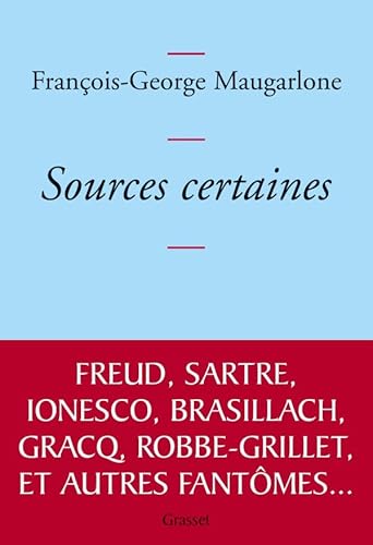 Beispielbild fr SOURCES CERTAINES [Broch] Maugarlone, Franois-Georges zum Verkauf von BIBLIO-NET