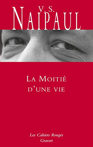 9782246789529: La moiti d'une vie: indit en Cahiers rouges, traduit de l'anglais par Suzanne Mayoux