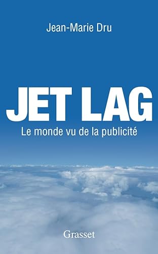 Stock image for Jet Lag : Le monde vu par la publicit for sale by Ammareal