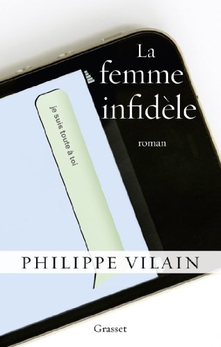 Beispielbild fr La femme infidle: roman zum Verkauf von Ammareal