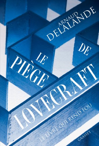 Stock image for Le pi ge de Lovecraft: roman [Paperback] Delalande, Arnaud for sale by LIVREAUTRESORSAS