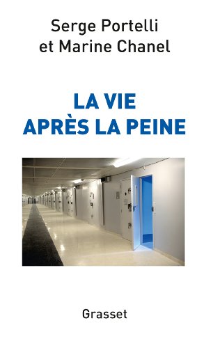 Stock image for La vie aprs la peine: document for sale by medimops