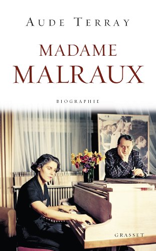 Stock image for MADAME MALRAUX: Biographie [Paperback] Terray, Aude for sale by LIVREAUTRESORSAS