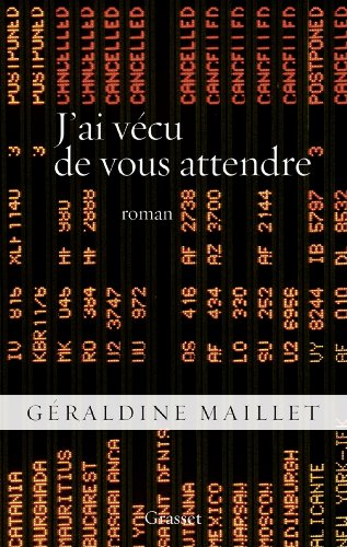 Stock image for J'ai vcu de vous attendre: roman for sale by medimops