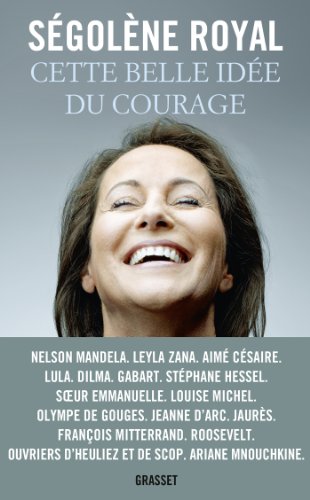 Beispielbild fr Cette belle ide du courage: Essai zum Verkauf von Ammareal