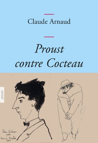 Beispielbild fr Proust contre Cocteau zum Verkauf von Better World Books